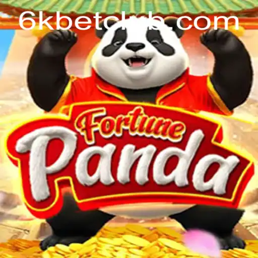 Discover the Excitement of FortunePanda with 6kbet