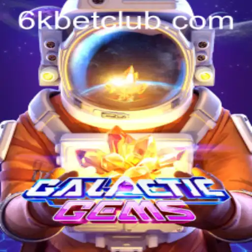 GalacticGems: Exploring the Cosmic Riches with 6kbet