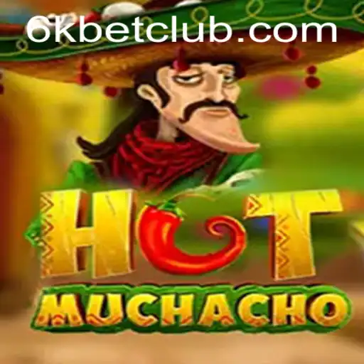 Discover HotMuchacho: The Thrilling Game Experience with 6kbet